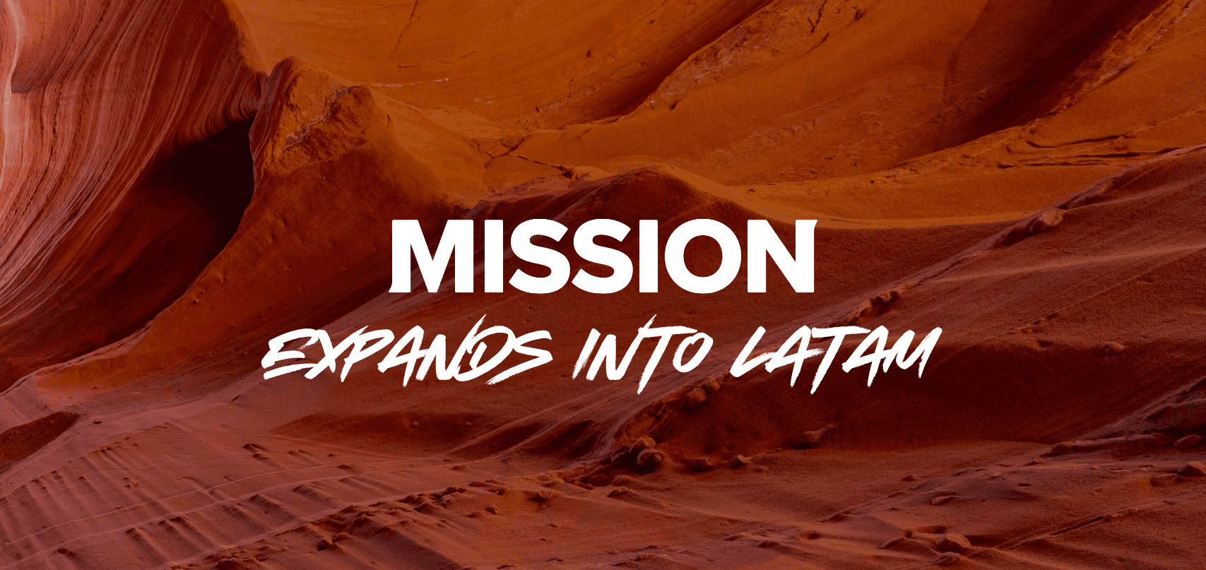 MISSION Expands into Latin America and Hires Alejandro Pedroza as President to Launch MISSION LATAM